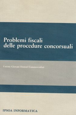 Problemi fiscali delle procedure concorsuali, Unione Giovani Dottori Commercialisti